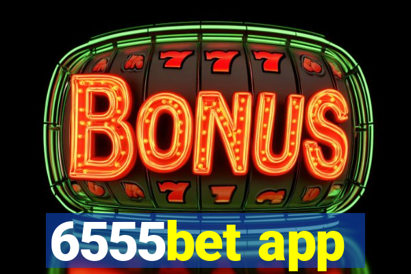 6555bet app